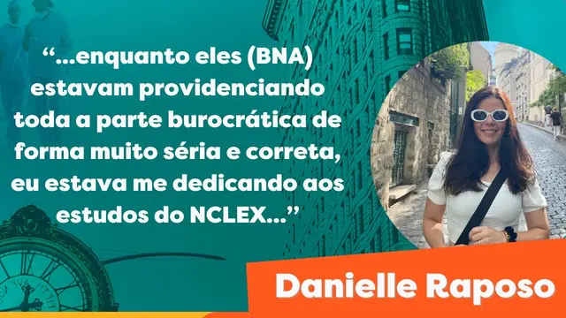 Depoimento de Danielle Raposo — Brazilian Nurse Abroad