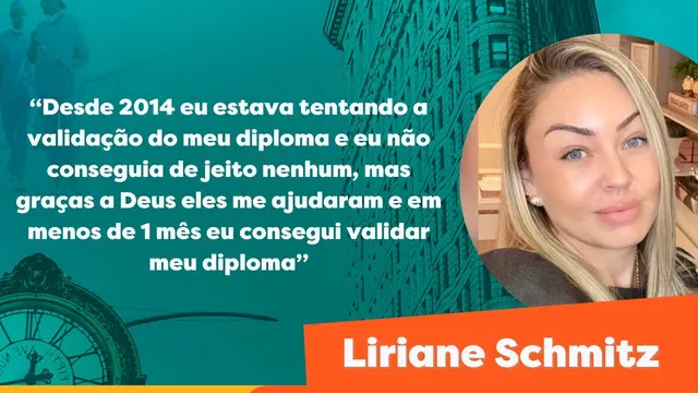 Depoimento de Liriane — validação do diploma em 1 mês com a BNA